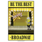 Be the best SWING on Broadway: Be the best SWING on Broadway - Paperback