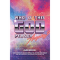 Who Is This God Person, Anyway? - Paperback