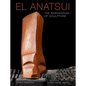 El Anatsui: The Reinvention of Sculpture - Hardcover