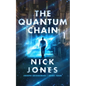 The Quantum Chain - Hardcover