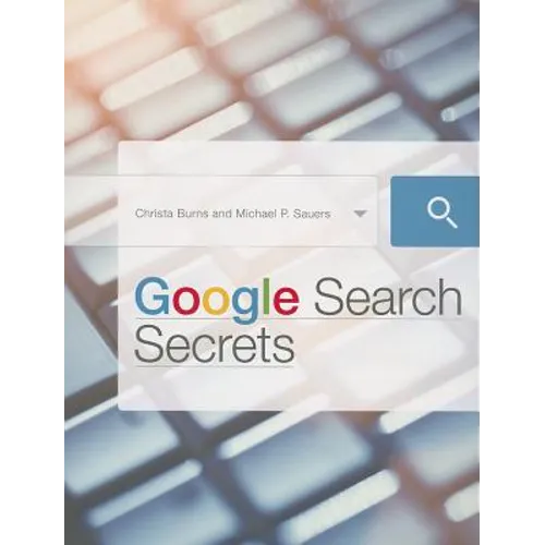 Google Search Secrets - Paperback