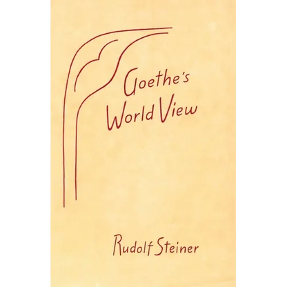Goethe's World View: (Cw 6) - Paperback