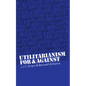 Utilitarianism: For and Against - Paperback