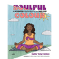 Soulful Colour - Hardcover