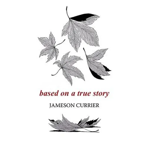 Based on a True Story - Paperback