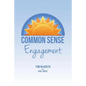 Common Sense Engagement - Paperback