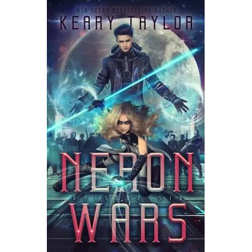 Neron Wars: A Space Fantasy Romance - Paperback