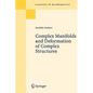 Complex Manifolds and Deformation of Complex Structures - Paperback