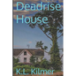 Deadrise House - Paperback