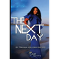 The Next Day - Paperback