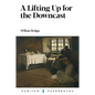 A Lifting Up for the Downcast - Paperback
