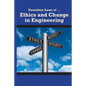 Unwritten Laws of Ethics and Change in Engineering - Paperback