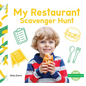 My Restaurant Scavenger Hunt - Library Binding