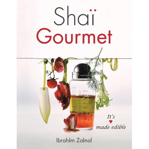 Shai Gourmet: It's love made edible - Paperback