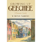Growing Up Geechee: A Traumatic Comedy - Paperback