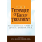 The Technique of Group Treatment: The Collected Papers of Louis R. Ormont, Ph.D. - Paperback