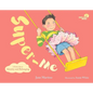 Super-Me: A Book about Identity and Belonging Volume 2 - Hardcover