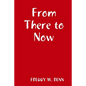 From There to Now - Paperback