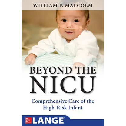 Beyond the Nicu: Comprehensive Care of the High-Risk Infant - Paperback