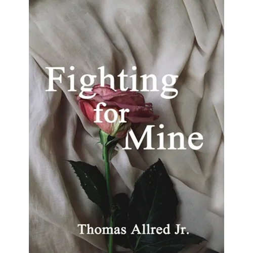 Fighting for Mine - Paperback