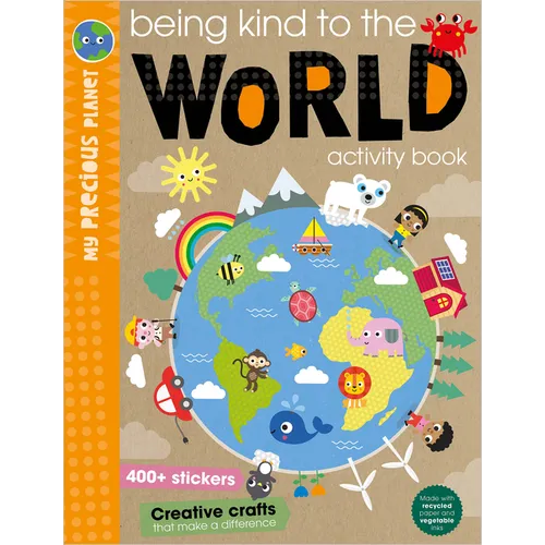 Being Kind to the World - Paperback