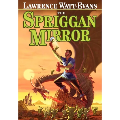 The Spriggan Mirror: A Tale of Ethshar - Hardcover