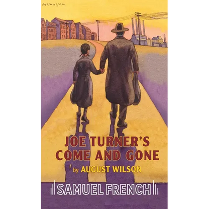 Joe Turner's Come and Gone - Paperback
