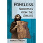 Homeless: Narratives from the Streets - Paperback