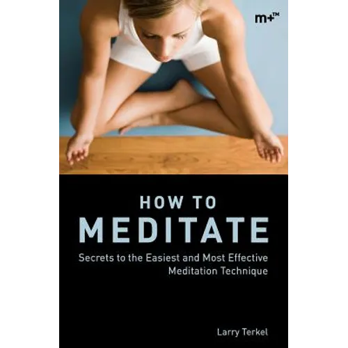 How to Meditate - Paperback