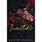 Inevitable: Special Edition - Paperback