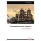 Turnaround Maintenance Management: A project Management - Paperback