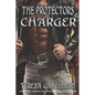 Charger (The Protectors Series) - Paperback