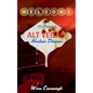 Alt Vegas: Nuclear Dreams - Paperback