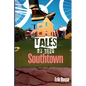 Tales of Lost Southtown - Paperback
