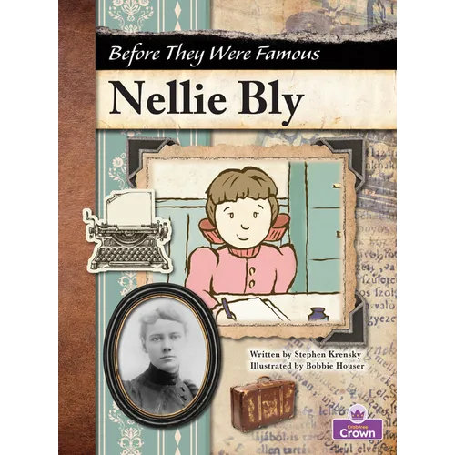 Nellie Bly - Library Binding