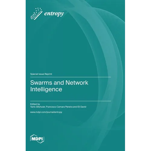 Swarms and Network Intelligence - Hardcover