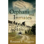Orphans and Inmates - Paperback