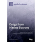 Drugs from Marine Sources - Hardcover