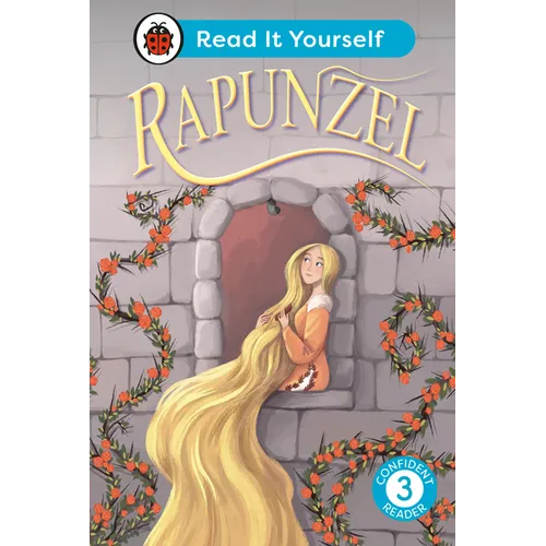 Rapunzel: Read It Yourself - Level 3 Confident Reader - Hardcover
