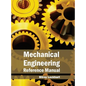 Mechanical Engineering Reference Manual - Hardcover