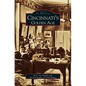 Cincinnati's Golden Age - Hardcover
