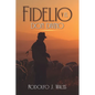 Fidelio y el don divino - Paperback