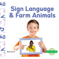 Sign Language & Farm Animals - Library Binding