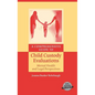 A Comprehensive Guide to Child Custody Evaluations: Mental Health and Legal Perspectives - Hardcover