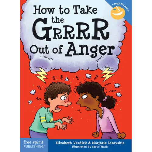 How to Take the Grrrr Out of Anger - Paperback