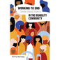 Working to End Gender-Based Violence in the Disability Community: International Perspectives - Hardcover