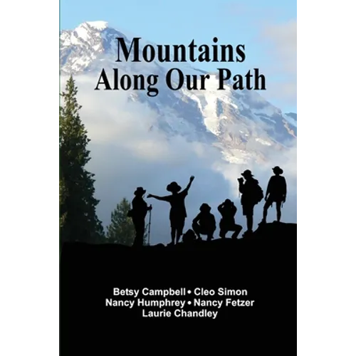 Mountains Along Our Path - Paperback