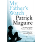 My Father's Watch: The Story of a Child Prisoner in 70s Britain - Paperback