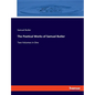 The Poetical Works of Samuel Butler: Two Volumes in One - Paperback