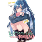 Bottom-Tier Character Tomozaki, Vol. 6 (Light Novel): Volume 6 - Paperback